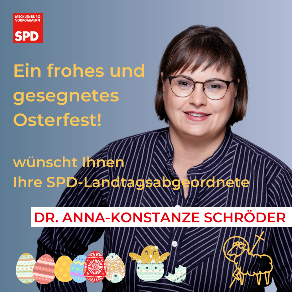 Frohe und gesegnete Ostern wünsche SPD-Landtagsabgeordnete AKS